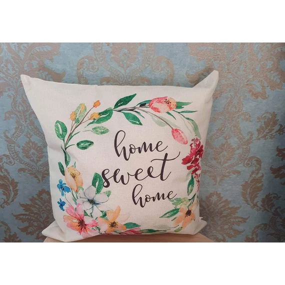 Színes virágos Home Sweet Home párnahuzat 45 x 45 cm